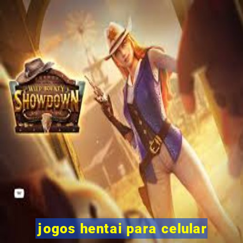 jogos hentai para celular