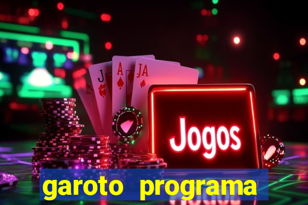 garoto programa porto seguro