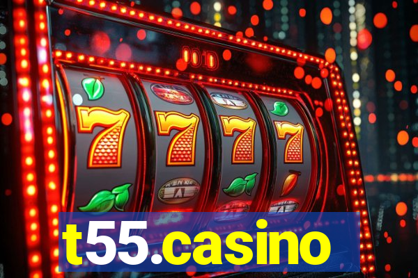 t55.casino