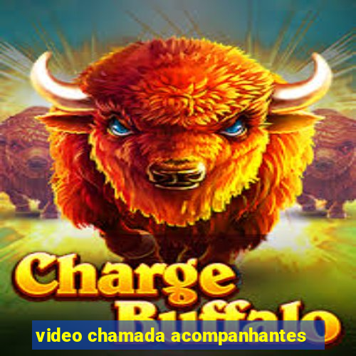 video chamada acompanhantes