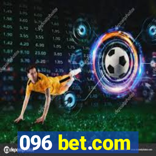 096 bet.com