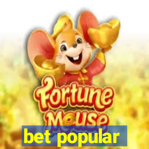 bet popular