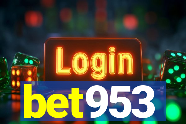 bet953