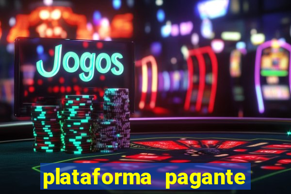 plataforma pagante fortune tiger