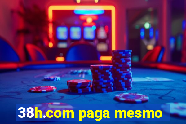38h.com paga mesmo