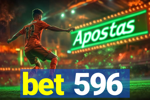 bet 596