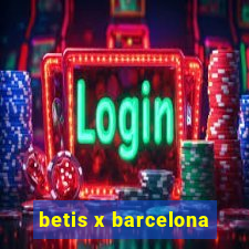 betis x barcelona
