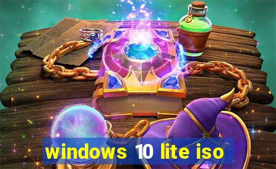 windows 10 lite iso