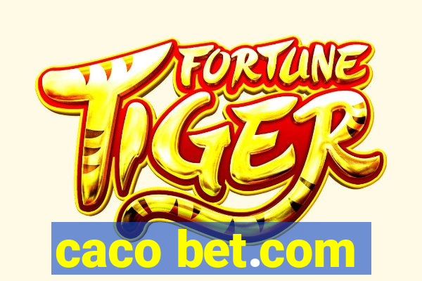caco bet.com