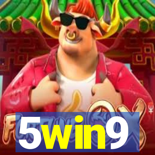 5win9