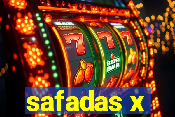 safadas x