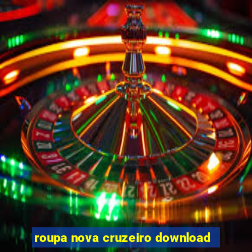 roupa nova cruzeiro download