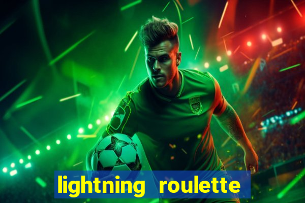 lightning roulette como jogar