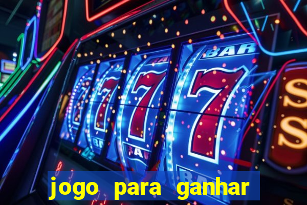 jogo para ganhar dinheiro sem depositar nada