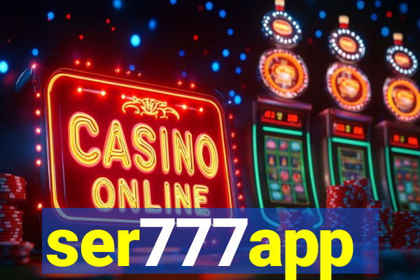 ser777app