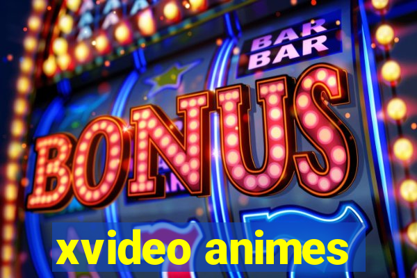 xvideo animes