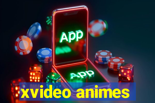 xvideo animes