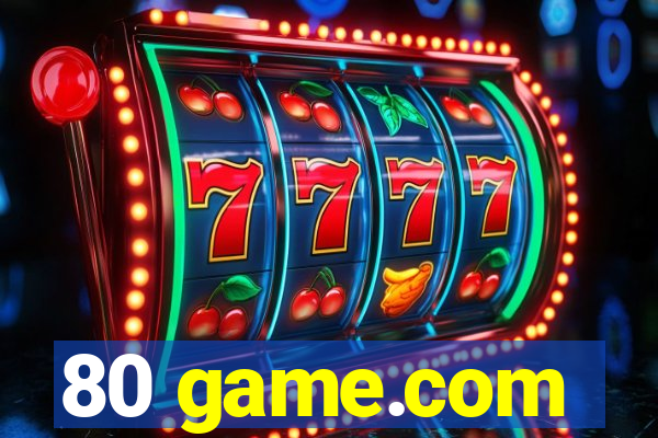 80 game.com
