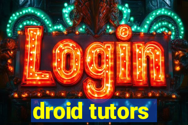 droid tutors