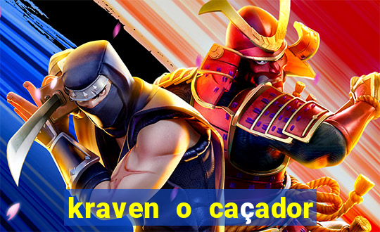 kraven o caçador filme completo dublado online