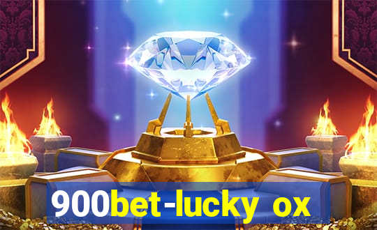 900bet-lucky ox