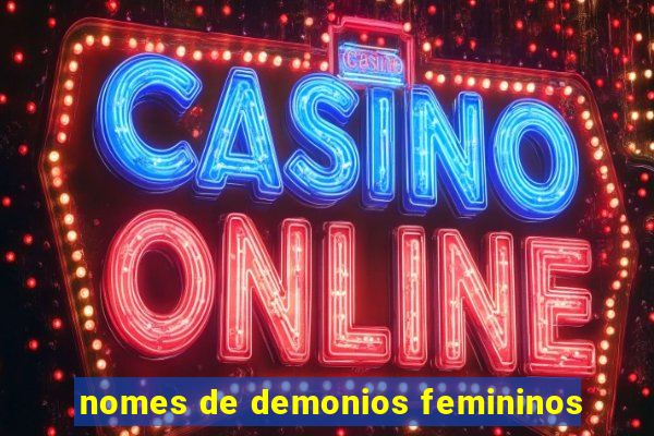 nomes de demonios femininos