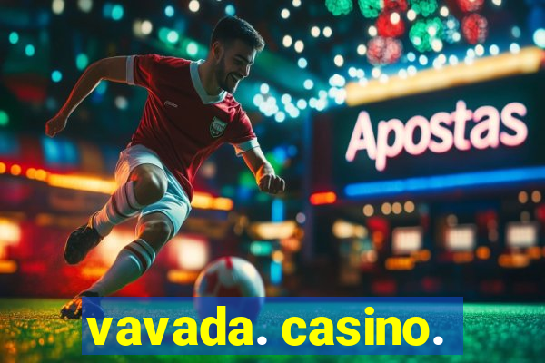 vavada. casino.