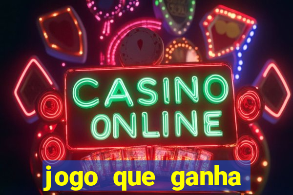 jogo que ganha dinheiro de verdade no pix na hora