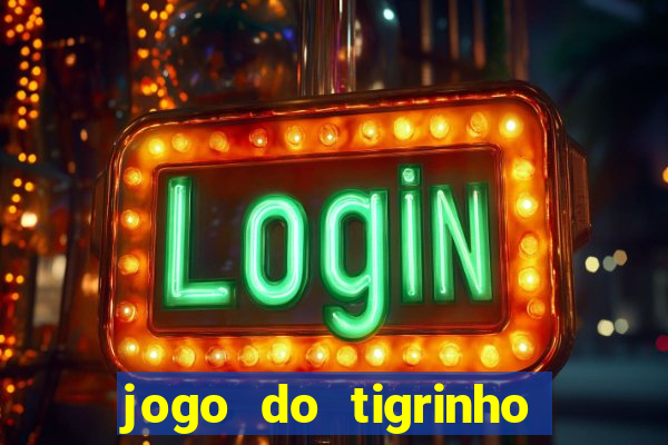 jogo do tigrinho que está pagando agora