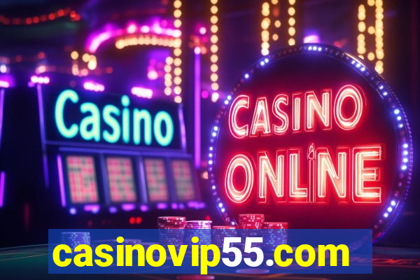 casinovip55.com