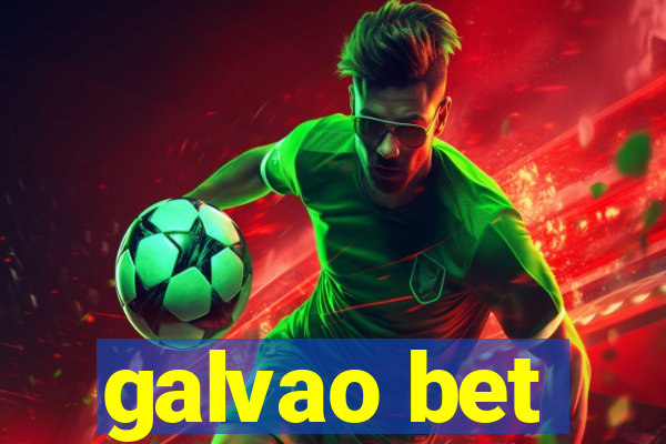 galvao bet