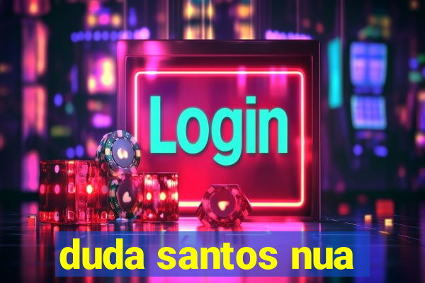 duda santos nua