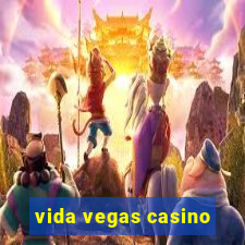 vida vegas casino