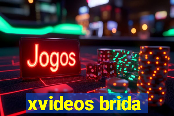 xvideos brida
