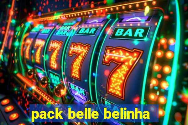 pack belle belinha