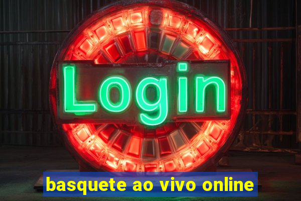 basquete ao vivo online