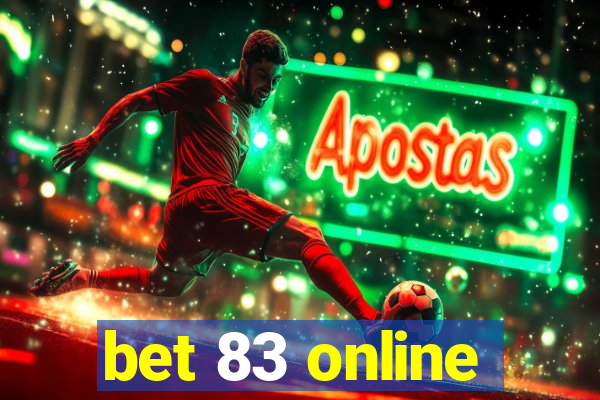 bet 83 online