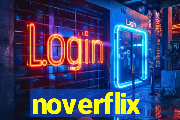 noverflix