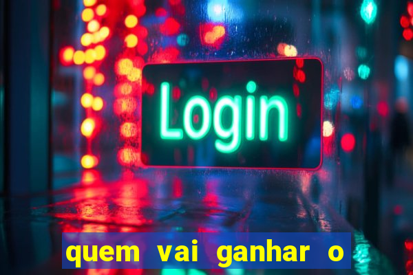quem vai ganhar o jogo de hoje vidente