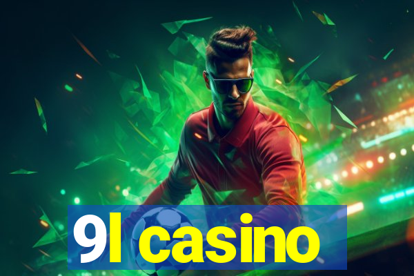 9l casino