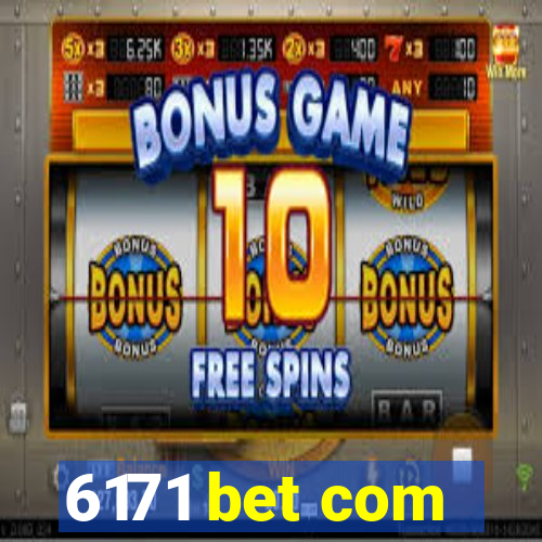 6171 bet com
