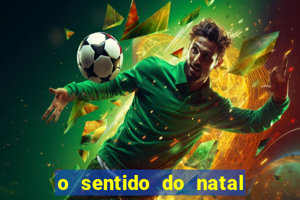 o sentido do natal - turma do printy