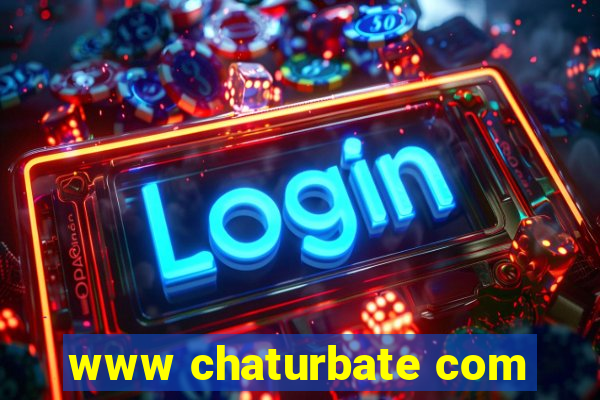 www chaturbate com