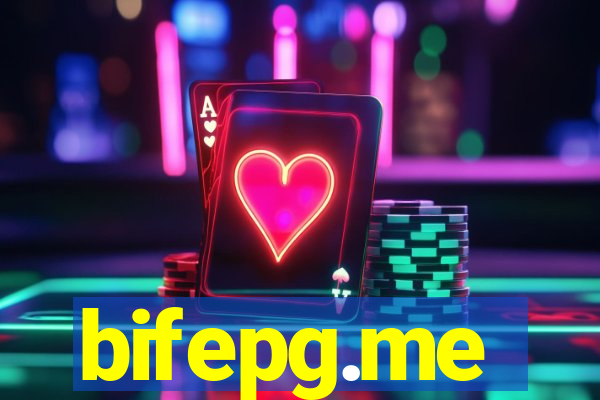 bifepg.me