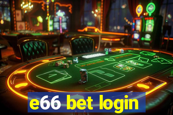 e66 bet login