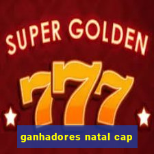 ganhadores natal cap