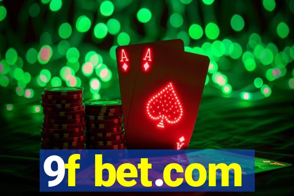 9f bet.com