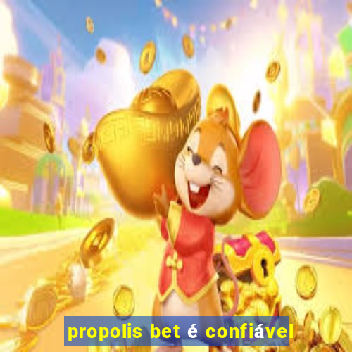 propolis bet é confiável