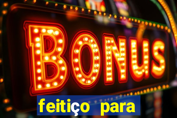 feitiço para afastar rival