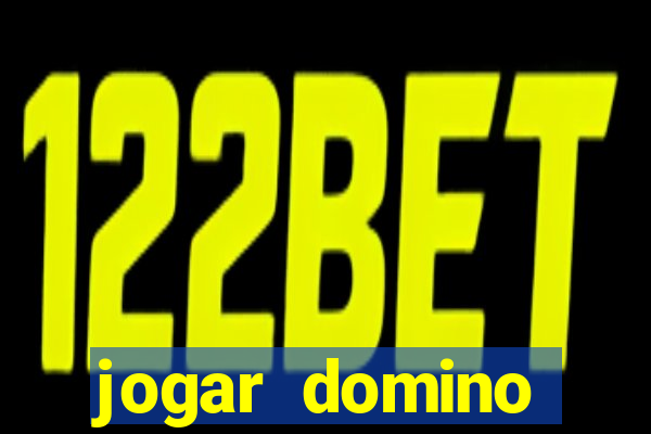 jogar domino valendo dinheiro